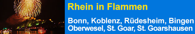 Schiffsrundfahrten zu Rhein in Flammen Bonn im Mai, R�desheim u. Bingen im Juli, Koblenz im August, St. Goar und Oberwesel im September sowie andere spektakul�re Feuerwerk-Veranstaltungen an Rhein und Mosel, teilweise mit Buffet und all inclusive.