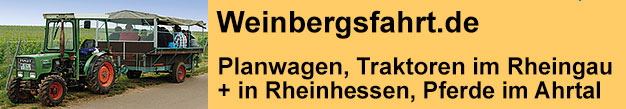 Weinbergsfahrt mit Planwagen und Traktoren im Rheingau und in Rheinhessen